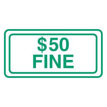 $50 Fine Sign