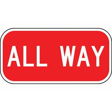 All-Way Stop Sign/ 12 x6" Reflective Aluminum