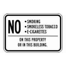 No Smoking Smokeless Tobacco E-Cigarettes On This Property
