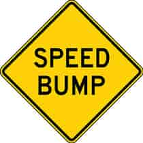 Speed Bump Sign - High Intensity Prismatic Aluminum - 36"x36