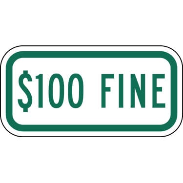 $100 Fine Sign/ 12" x 6"/ Reflective Aluminum Sign