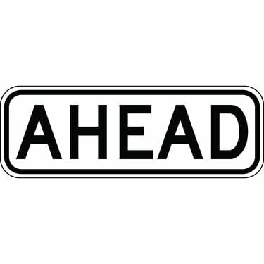 Ahead Preferential Lane Sign - Steel - 20" x 7