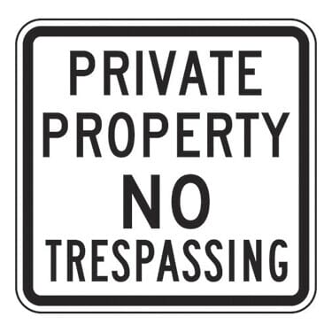 Private Property No Trespassing 18'' x 18'' Sign