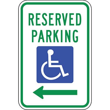 ADA Symbol, Reserved Parking w / Left Arrow Sign