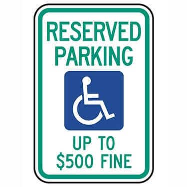 Reserved Parking Up To $500 Fine - West Virginia ADA Sign