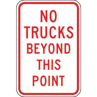 No Trucks Beyond This Point