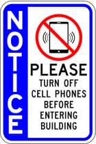 Notice Please Turn Off Cell Phones Before Entering with Symbol - Side Bar Sign
