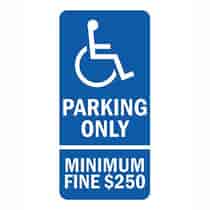 Parking Only Minimum Fine $250