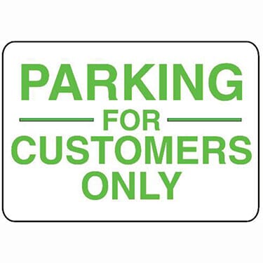 Parking for Customers Only Sign