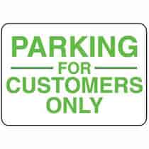 Parking for Customers Only Sign