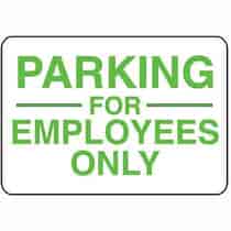 Parking for Employees Only Sign