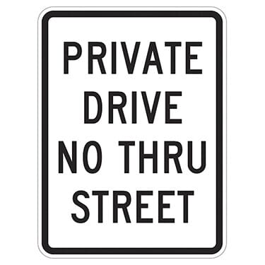Private Drive No Thru Street