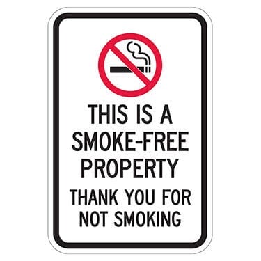 This Is A Smoke-Free Property Thank You For Not Smoking Sign