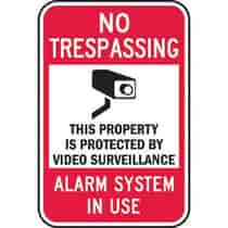 Warning This Property Is Protected By Video Surveillance Alarm System In Use
