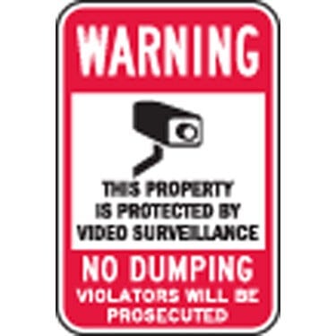 Warning This Property Is Protected By Video Surveillance, No Dumping Violators Will Be Prosecuted Sign