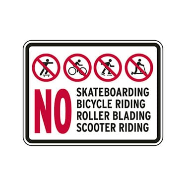 No Skateboarding Bicycle Riding Roller Blading Scooter Riding