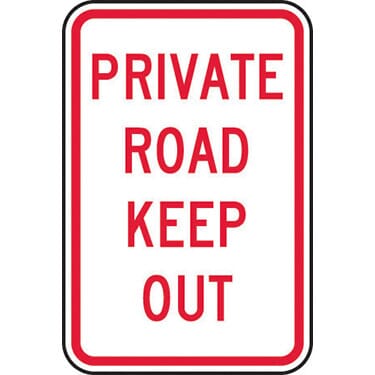 Private Road Keep Out