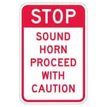Stop Sound Horn Proceed With Caution