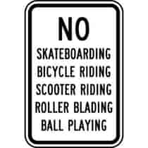 No Skateboarding Bicycle Riding Scooter Riding Roller Blading Ball Playing