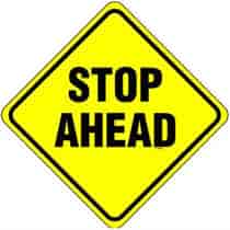 Stop Ahead Warning Sign