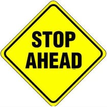 Stop Ahead Warning Sign