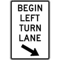 Begin Left Turn Lane with Down Arrow Sign