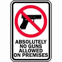 Absolutely No Guns Allowed On Premises