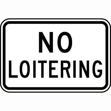 No Loitering