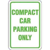 Compact Car Parking Only Sign