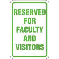 Reserved for Faculty & Visitors Sign