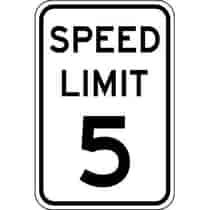 Speed Limit 5 Sign