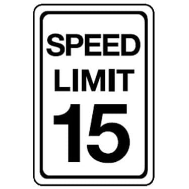 Speed Limit 15 Sign