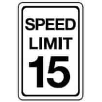 Speed Limit 15 Sign