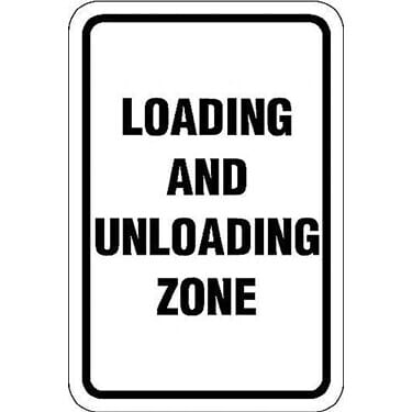Loading & Unloading Zone Sign