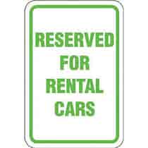 Reserved for Rental Cars Sign
