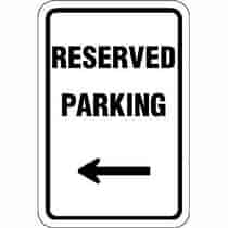 Reserved Parking w / L Arrow Sign