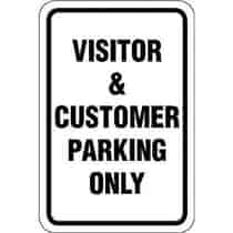 Visitor & Customer Parking Only Sign