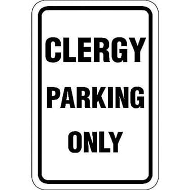 Clergy Parking Only Sign