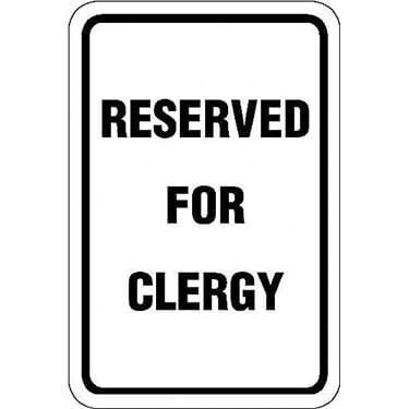 Reserved for Clergy Sign