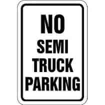 No Semi Truck Parking Sign