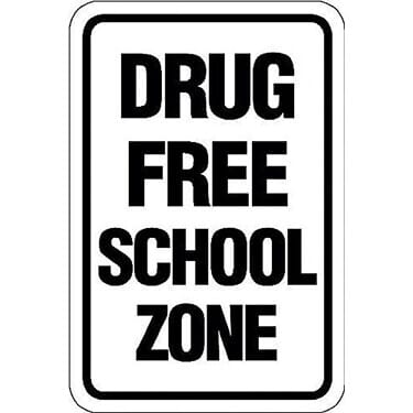 Drug Free School Zone Sign