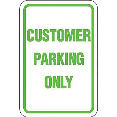 Customer Parking Only Sign