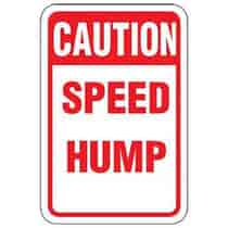 Caution Speed Hump Sign
