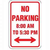 No Parking 8:00 AM to 5:30 PM w/ Double Arrow Sign