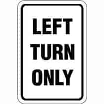 Left Turn Only Sign