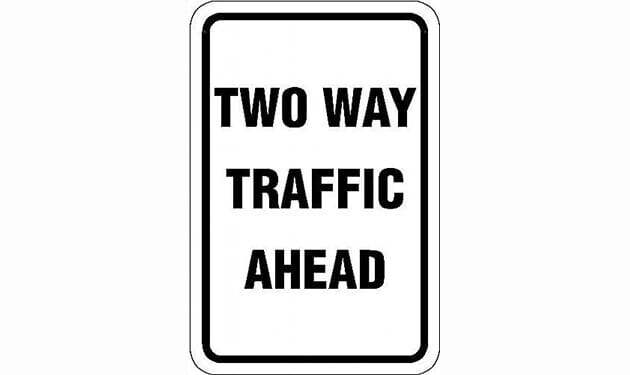 Two Way Traffic Ahead Sign - - TreeTop Products