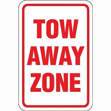 Tow Away Zone Sign