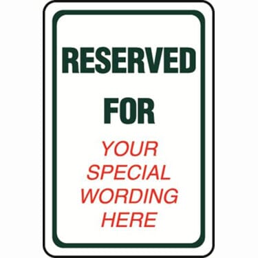 Reserved For Semi-Custom Sign