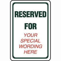 Reserved For Semi-Custom Sign