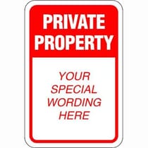 Private Property Semi-Custom Sign